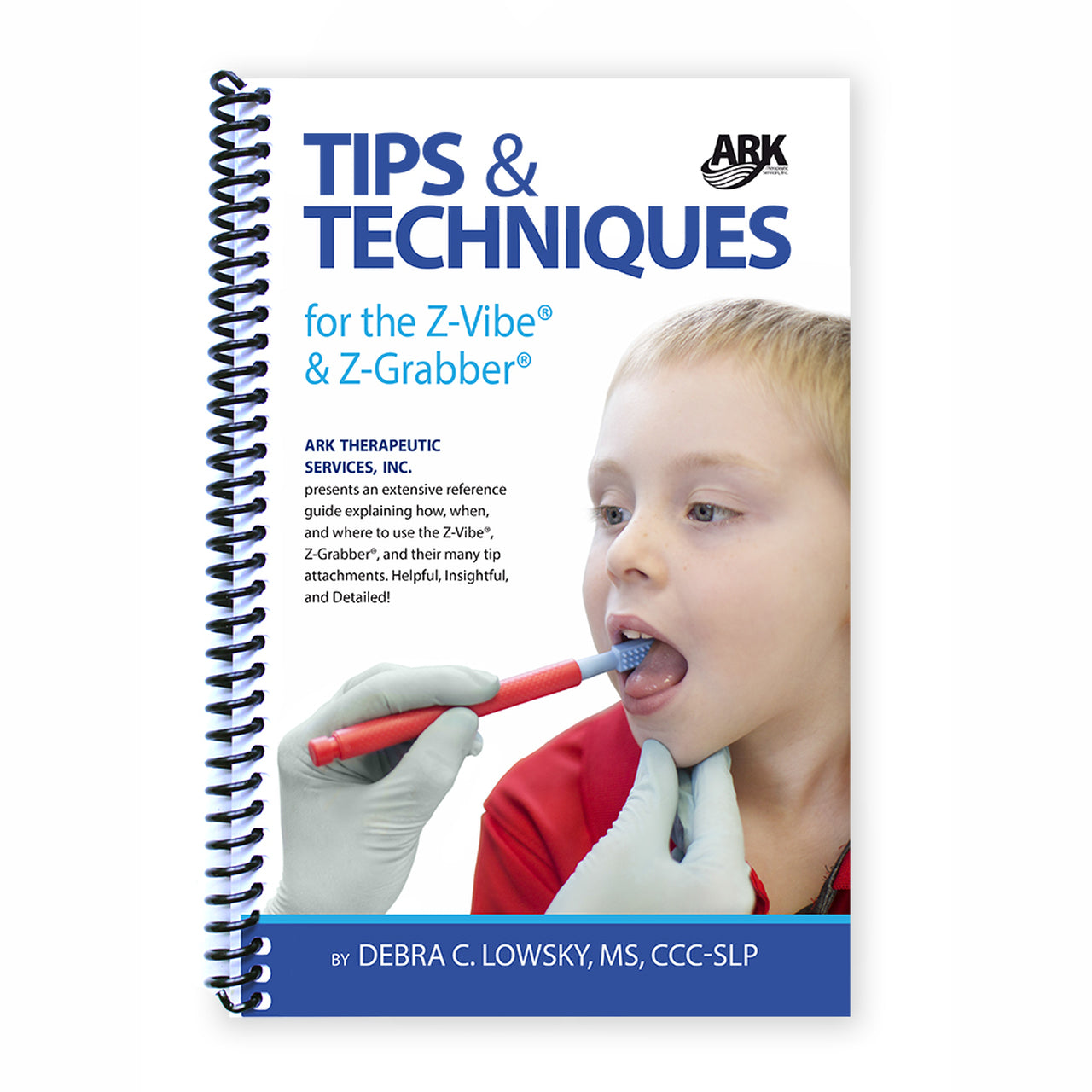 Tips & Techniques for the Z-Vibe® Book